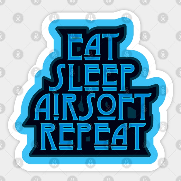 Blue Eat Sleep Airsoft Repeat Sticker by LJWDesign.Store